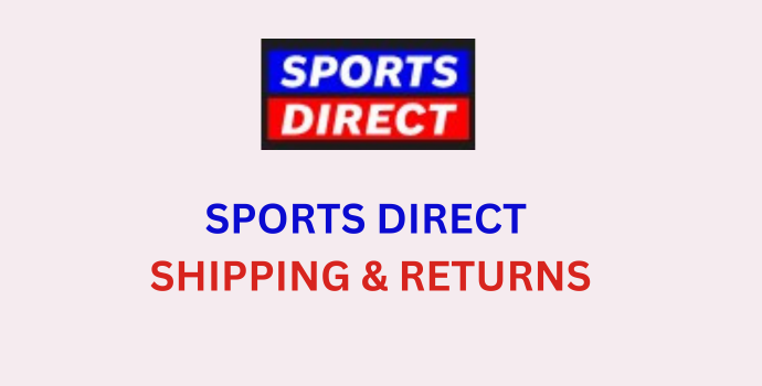 Sports Direct Shipping and Returns