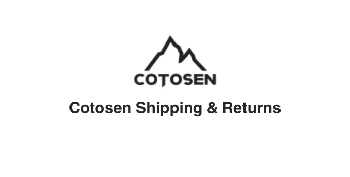 Cotosen Shipping and Returns