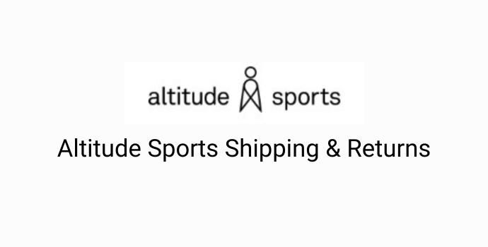 Altitude Sports Shipping and Returns