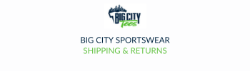 Big City Sportswear Shipping and Returns