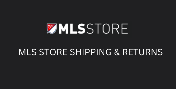 MLS Store Shipping and Returns