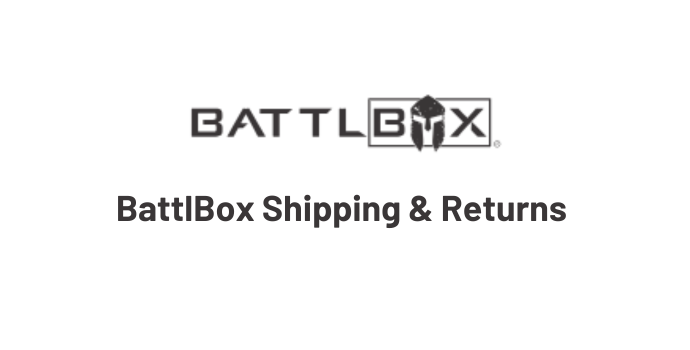 Battlbox Shipping and Returns