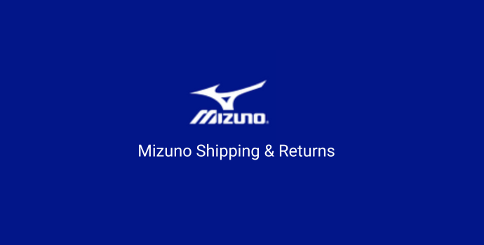 Mizuno Shipping and Returns