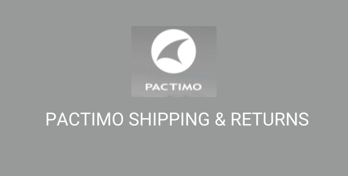 Pactimo Shipping and Returns
