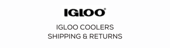 Igloo Coolers Shipping and Returns